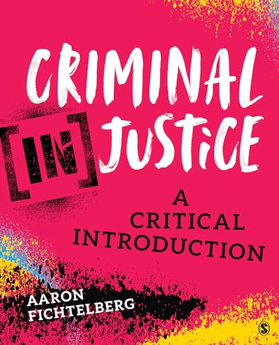 Criminal [In]justice: A Criminal Introduction